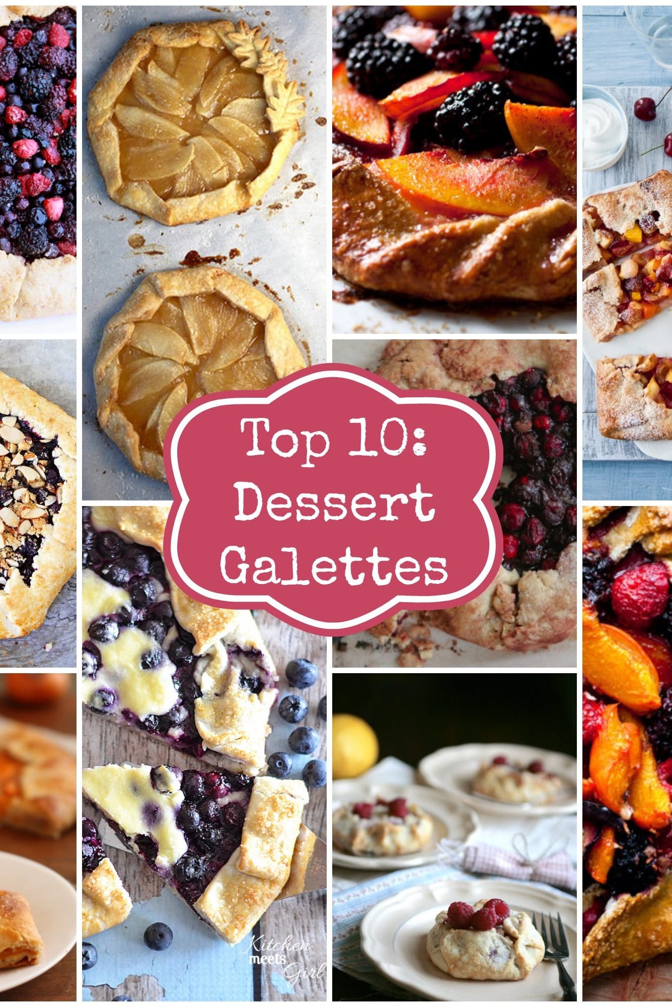 Top 10 Dessert Galettes : So many amazing delicious dessert galette recipes to choose from! Flakey crust, sweet filling, simple to make and so enjoyable to eat!