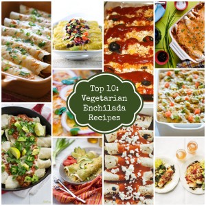 Top 10 Vegetarian Enchilada Recipes.jpg