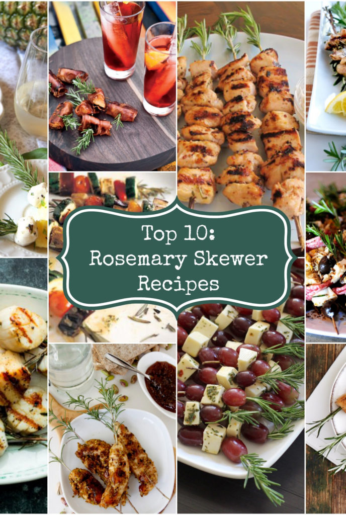 top 10 rosemary skewer recipes