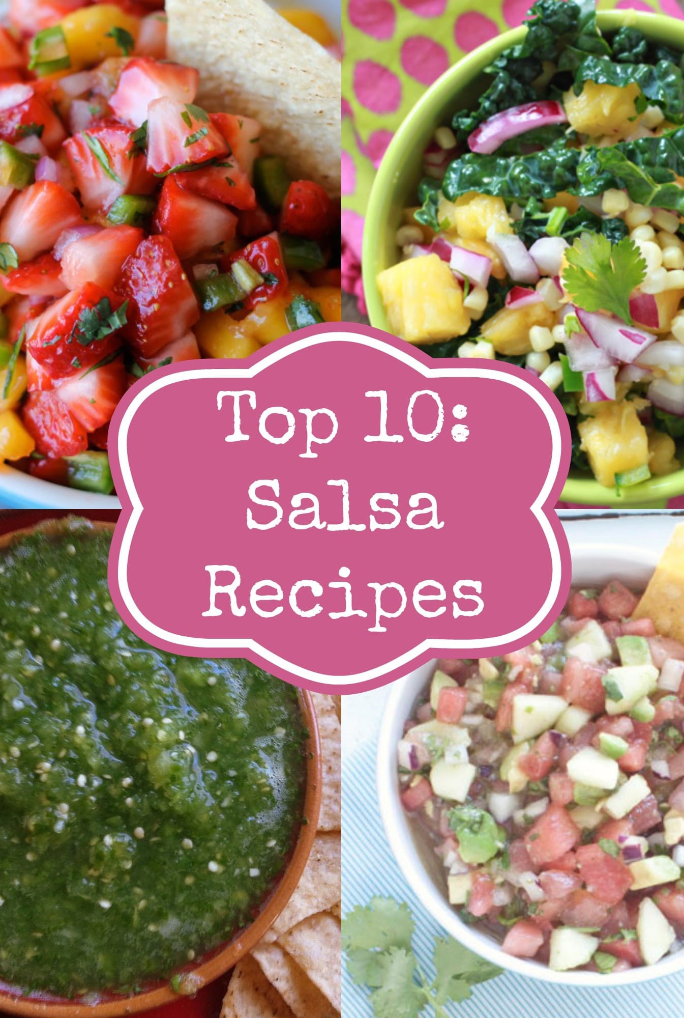 Top 10 Salsa Recipes Rainbow Delicious