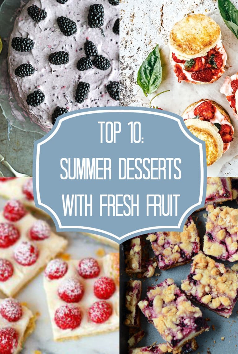 Top 10: Fresh Fruit Summer Desserts - Rainbow Delicious