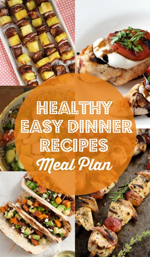 Healthy Easy Dinner Recipes meal plan