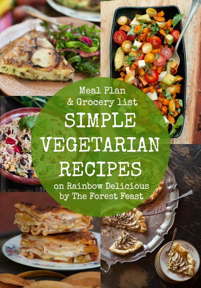 Meal Plan Grocery List Simple Vegetarian Recipes from The Forest Feast