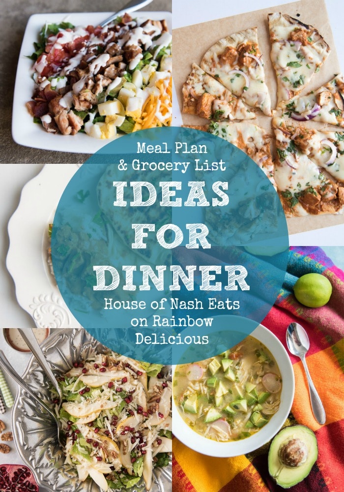 Ideas for Dinner House of Nash Eats on Rainbow Delicious Meal Plan and Grocery List