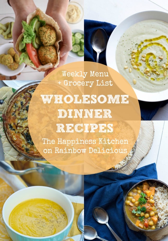 Whole Dinner Recipes from The Happiness Kitchen on Rainbow Delicious Weekly Menu and Grocery List