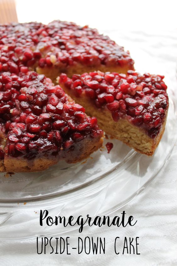 Upside Down Cake Pomegranate