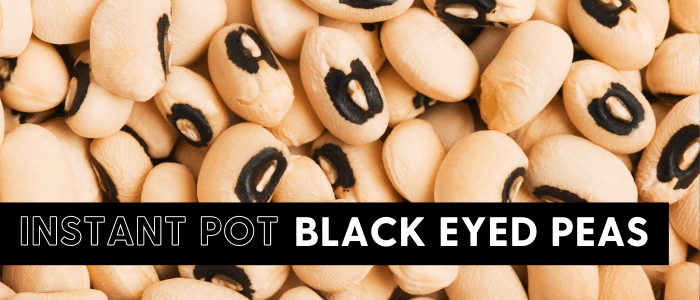 black eyed peas recipes in instant pot